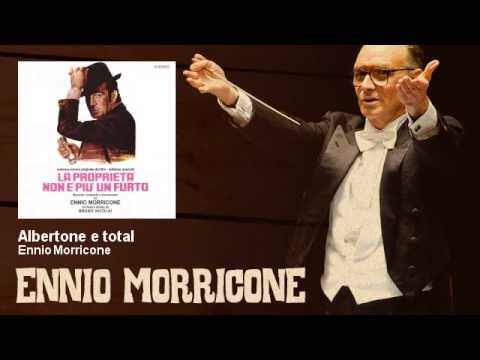 Ennio Morricone - Albertone e total - La Proprietà Non E' Piu' Un Furto (1973)