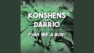 Смотреть клип Fyah We A Bun!