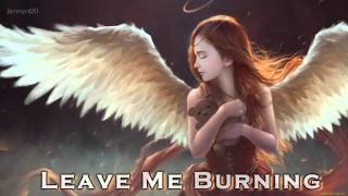 EPIC POP | &#39;&#39;Leave Me Burning&#39;&#39; by Extreme Music (Martha Bean &amp; Carlton Hayes)