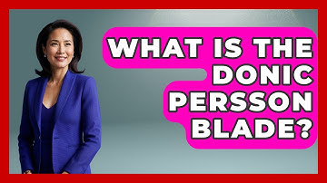 What Is The Donic Persson Blade? - Ping Pong Prodigy