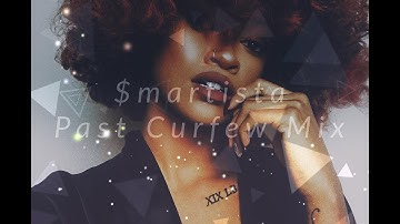 $martista | Past Curfew Mix | Bri Hall