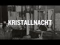 Kristallnacht: The Night of Broken Glass