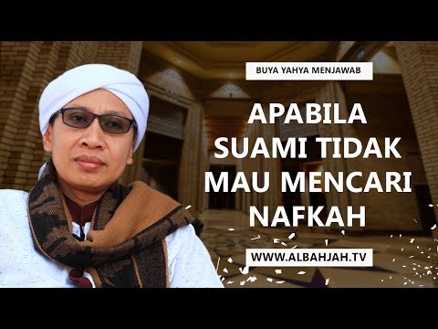 Video: Mengapa Suami Saya Tidak Mau Bekerja?