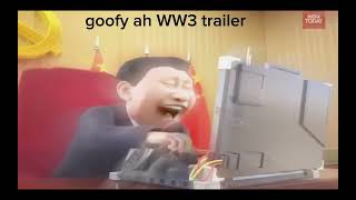 Goofy ah WW3 trailer🤣😂🤣😂