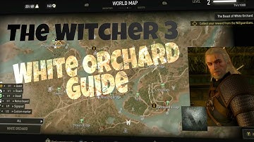 The Witcher 3: Lvl 1 - 3 White Orchard Guide - Beginner