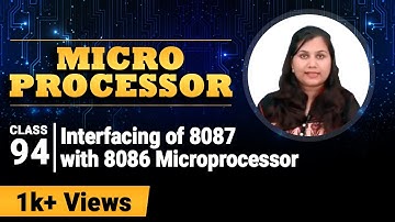 Interfacing of 8087 with 8086 Microprocessor - 8087 Math Coprocessor - Microprocessors