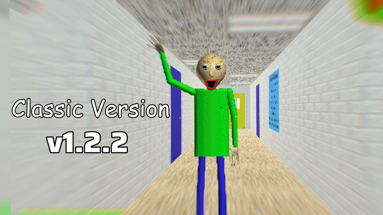 Playing The Classic Version of Baldi's Basics in Education and Learning ...