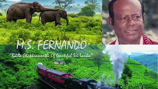 Video thumbnail of "සමරු පොතේ පිටු ගැලවී | Samaru Pothe Pitu Gelavi - M S Fernando"