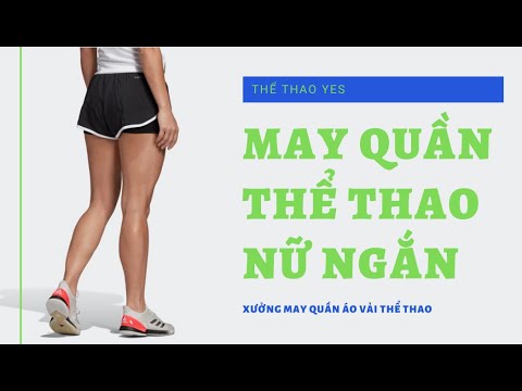 May quần thể thao nữ ngắn huyện Nhà Bè | Thể Thao Yes