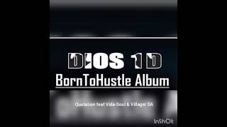 Quotation original Mix Dios 1d Ft Vidasoul U0026 Villager Sa