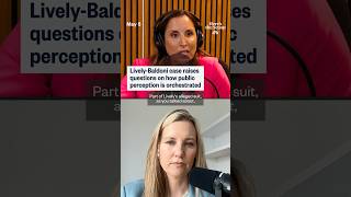 Lively-Baldoni case raises questions on how public perception is orchestrated