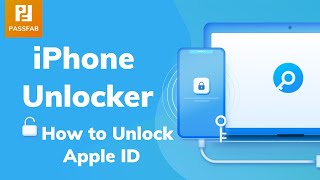 [Guide] PassFab iPhone Unlock: How to Unlock Apple ID on iPhone/iPad/iPod