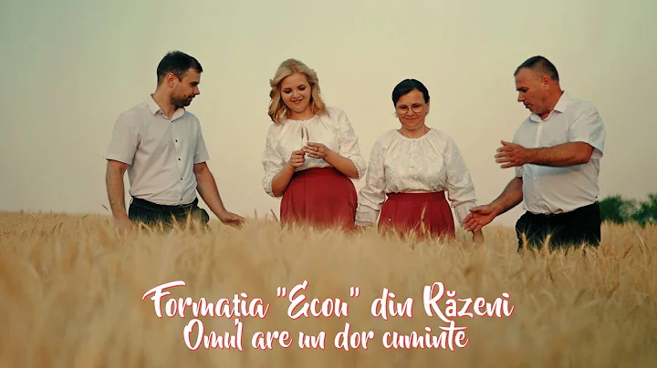 💯❤️Formatia Ecou din Razeni - Omul are un dor cuminte💯❤️ | (Official Video 4K)