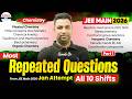 🔁All 10 Shifts: Most Repeated CHEMISTRY Questions From JEE Main 2026 Jan Attempt | Part 1 | JEE Prep