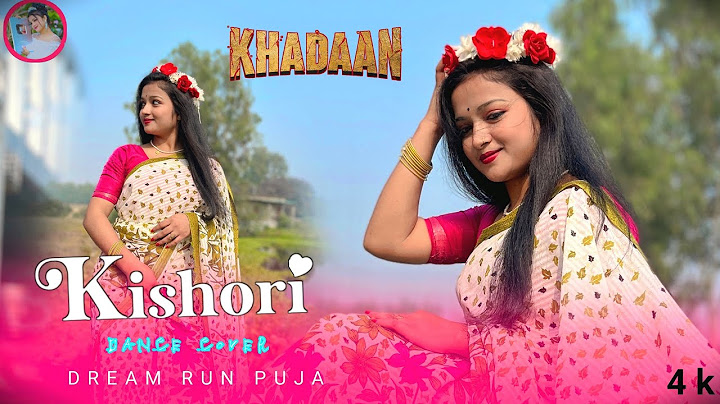Kishori (কিশোরী) Song Dance | Khadaan | Dev | Idhika | Kishori Song | Cover Dance | Dream run puja