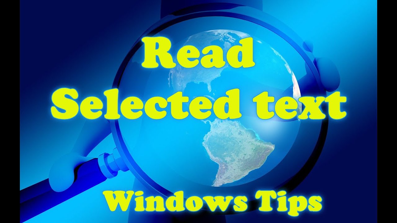 Windows Tips Read Text To Me Win 10 Narration YouTube