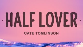 Cate Tomlinson - Half Lover