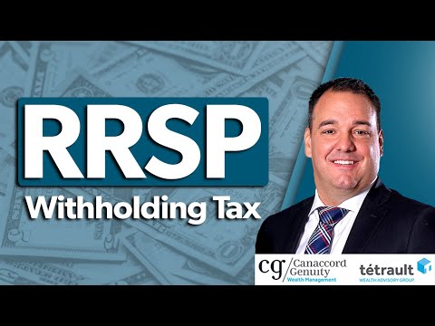 RRSP Withholding Tax