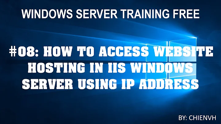 Windows Server | #08: How to Access Website Hosting in IIS Windows Server using IP Address?