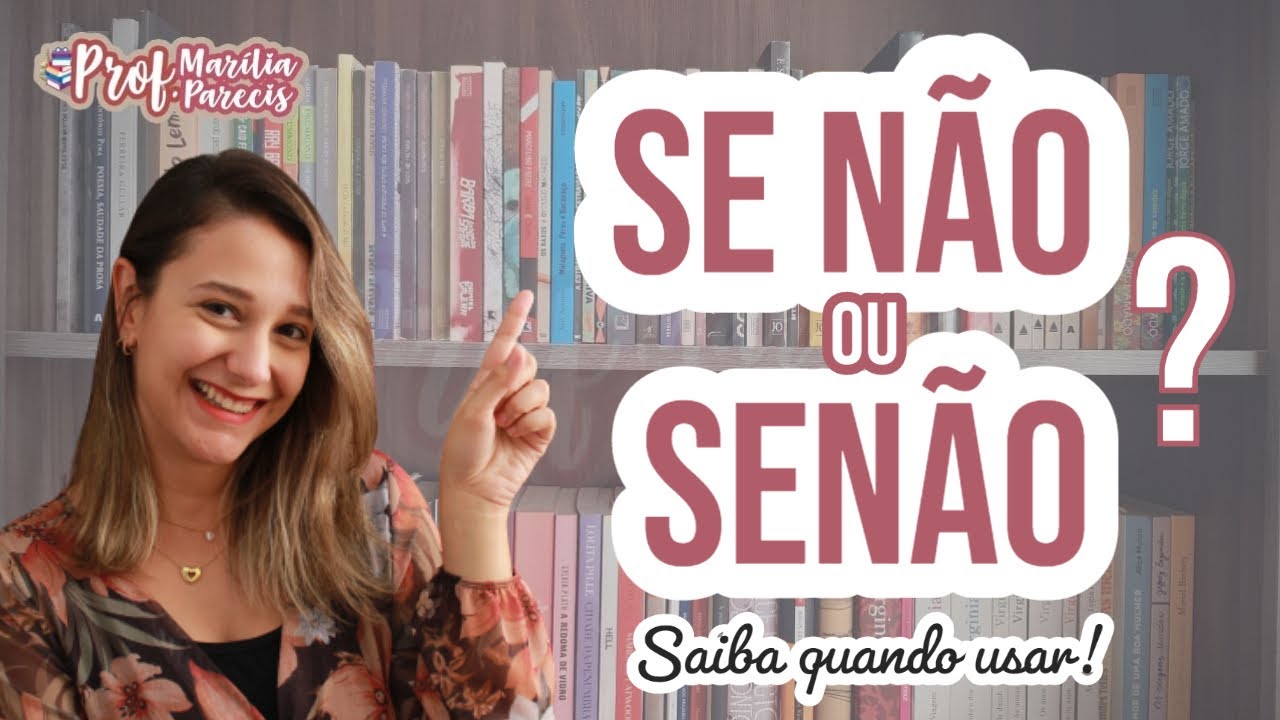 SE NÃO ou SENÃO? Junto ou separado? Saiba quando usar! - YouTube