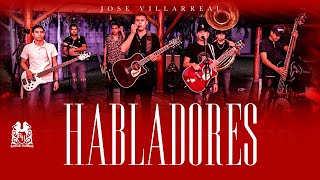 Jose Villarreal - Habladores [En Vivo]