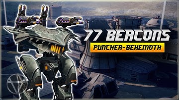 [WR] 🔥 77 Total Beacons ft. Puncher Behemoth – Mk3 Gameplay | War Robots