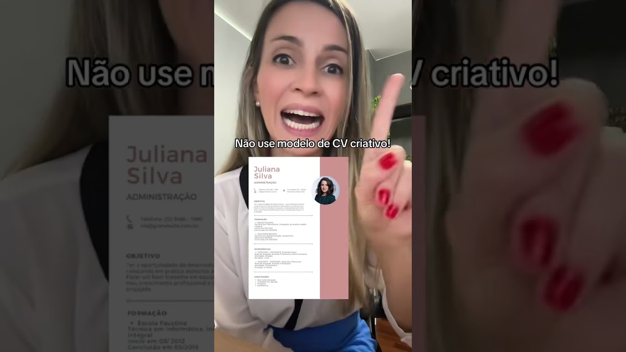 Não use modelo de currículo criativo.