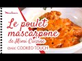 Le poulet mascarpone de Mimi Cuisine avec COOKEO TOUCH | Les recettes Moulinex image