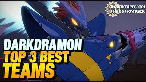 DARKDRAMON Top 3 Best Teams | Digimon Story Time Stranger PS5 #DigmonTimeStranger