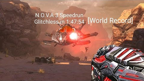 N.O.V.A 3 Speedrun Glitchless in 1:47:54 [World Record]