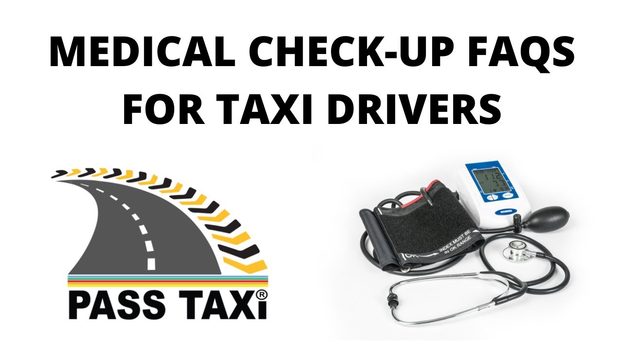 Medical Check-Up FAQs for Taxi Drivers | Video 3 | PASS TAXI