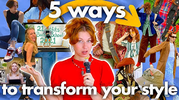 5 Things I Started Doing That Permanently Changed My Style