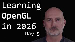 Learning OpenGL  (C++) in  2026 -- Day 5 : Coordinates