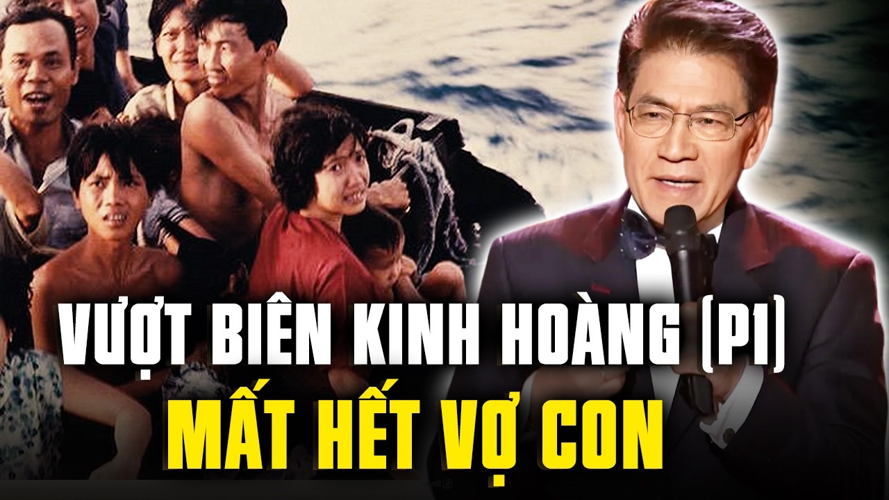 Ký ức MC Nguyễn Ngọc Ngạn: Vượt biên kinh hoàng, ôm xác con thơ, ngóng bóng vợ mất giữa đại dương