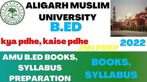 AMU B.ED ENTRANCE EXAM 2022|| TIPS||SYLLABUS||BOOKS PREPARATION KAISE KARE 2022