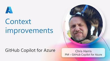 GitHub Copilot for Azure: Context improvements