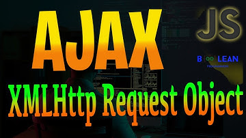 Javascript AJAX XMLHttpRequest Object  Easy To Learn #117