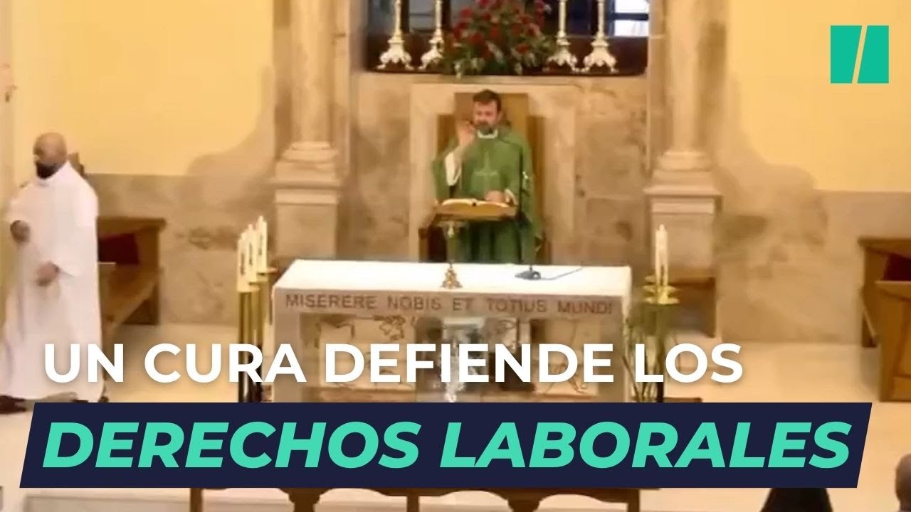 El aplaudido alegato por los derechos laborales del cura de Valdepeñas en plena misa