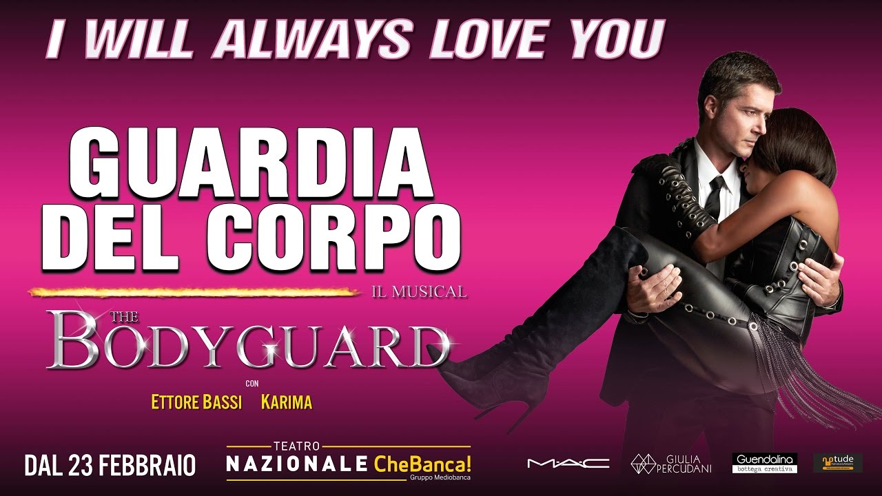 TRAILER The Bodyguard Guardia del Corpo il musical YouTube TRAILER The Bodyguard Guardia del Corpo il musical YouTube