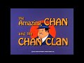 The amazing chan and the chan clan 4k  opening credits  1972  cbs