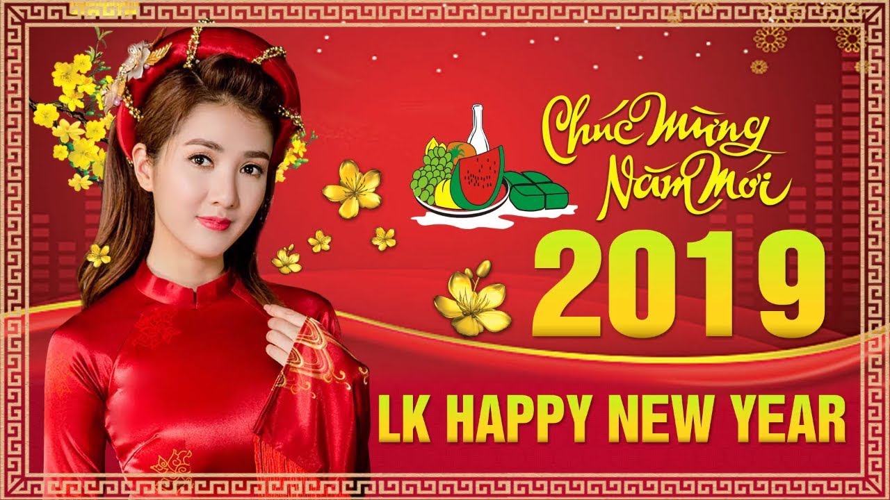 Nhạc Xuân Happy New Year 2022