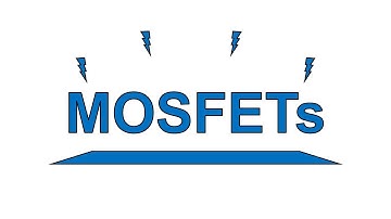 MOSFETs - Family of I-V Curves