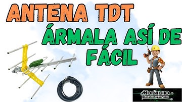 Cómo Armar Antena Aérea TDT. TUTORIAL Básico