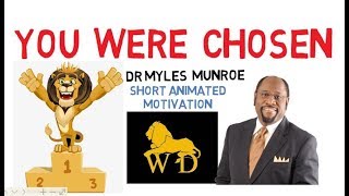 YOU ARE SPECIAL - NEVER BELIEVE OTHERWISE by Dr Myles Munroe (Awesome!!!)