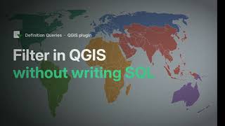 Filter layers faster in QGIS without SQL: Definition Queries Plugin