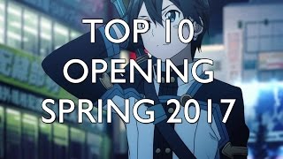 Top 5 Anime Opening Spring 2017