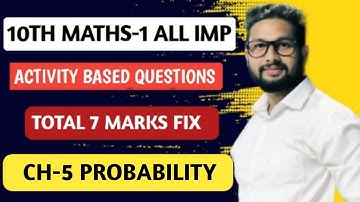 10th All Important Activity Based Questions | 10th Board Exam 2022 | Total 7 Marks Fix | Ch-5