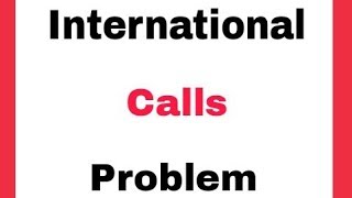 International Calls Problem Solve || How To Activate International Calls screenshot 4