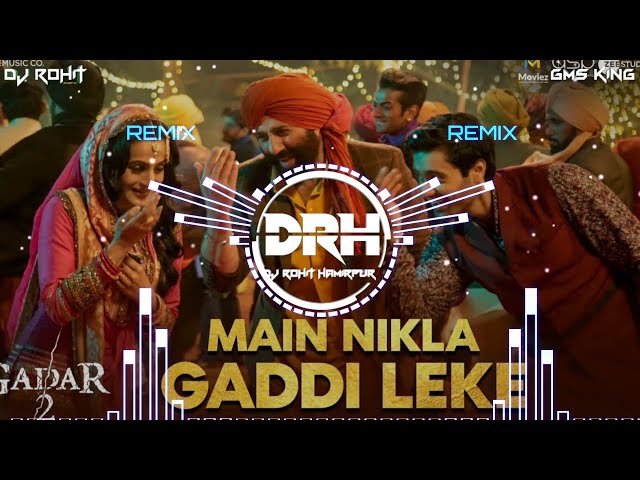 Main Nikla Gaddi Leke 2.o Dj Song ☄️Gadar 2 New Edm Drop Mix⚡Meme Style Song 👀 Dj Mangal Dj Rohit class=