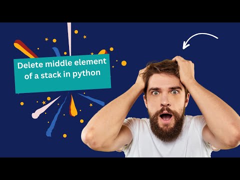 Delete middle element of a stack  in python